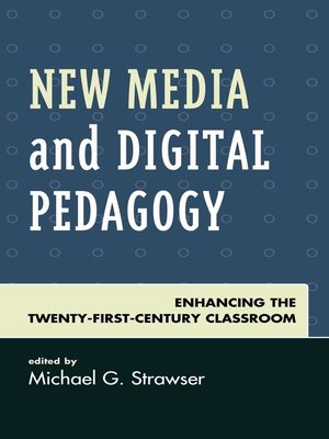 cover image of New Media and Digital Pedagogy